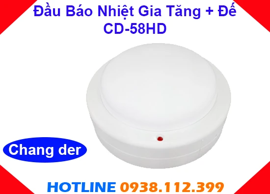 Đầu Báo Nhiệt Gia Tăng + Đế Chang der CD-58HD, Đầu Báo Nhiệt Gia Tăng CD-58HD chính hãng, lắp đặt Đầu Báo Nhiệt Gia Tăng CD-58HD giá rẻ, CD-58HD