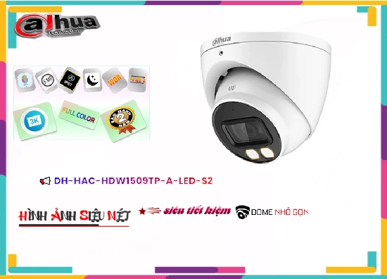 DH HAC HDW1509TP A LED S2,DH-HAC-HDW1509TP-A-LED-S2 Dahua Thiết kế Đẹp,Giá DH-HAC-HDW1509TP-A-LED-S2,phân phối DH-HAC-HDW1509TP-A-LED-S2,DH-HAC-HDW1509TP-A-LED-S2Bán Giá Rẻ,Giá Bán DH-HAC-HDW1509TP-A-LED-S2,Địa Chỉ Bán DH-HAC-HDW1509TP-A-LED-S2,DH-HAC-HDW1509TP-A-LED-S2 Giá Thấp Nhất,Chất Lượng DH-HAC-HDW1509TP-A-LED-S2,DH-HAC-HDW1509TP-A-LED-S2 Công Nghệ Mới,thông số DH-HAC-HDW1509TP-A-LED-S2,DH-HAC-HDW1509TP-A-LED-S2Giá Rẻ nhất,DH-HAC-HDW1509TP-A-LED-S2 Giá Khuyến Mãi,DH-HAC-HDW1509TP-A-LED-S2 Giá rẻ,DH-HAC-HDW1509TP-A-LED-S2 Chất Lượng,bán DH-HAC-HDW1509TP-A-LED-S2