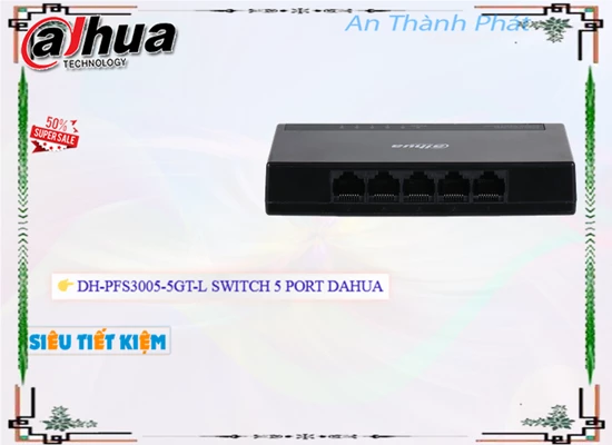 Lắp đặt camera wifi giá rẻ DH-PFS3005-5GT-L Switch chia mạng