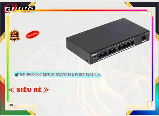 Lắp đặt camera wifi giá rẻ DH-PFS3009-8ET-65 Switch Thiết bị nối mạng Hãng Ruijie