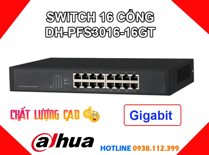 Lắp đặt camera Switch Chia 16 Cổng DH-PFS3016-16GT Dahua