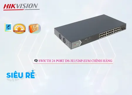 Lắp đặt camera wifi chính hãng Switch Chia Mạng Hikvision DS-3E1526P-EI/M 24 port