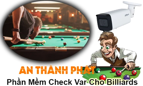 Phần mềm Check VAR Billiards, Check VAR cho billiards, Phần mềm xem lại bi chạm billiards, Hệ thống VAR billiards, Camera Check VAR billiards, Phần mềm tua chậm billiards, VAR hỗ trợ trọng tài billiards, Giải pháp công nghệ billiards VAR, Phần mềm phân tích cú đánh billiards, Check VAR cho câu lạc bộ billiards