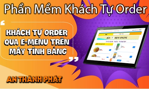 Phần mềm khách tự order, phần mềm order món ăn, phần mềm gọi món bằng QR, hệ thống khách tự gọi món, phần mềm order tại bàn, phần mềm order nhà hàng, phần mềm order quán ăn, phần mềm tự order không cần nhân viên, phần mềm menu điện tử, phần mềm gọi món thông minh, phần mềm quản lý order, giải pháp khách tự order hiện đại