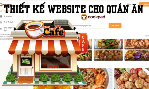 thiết kế website quán ăn, thiết kế web quán ăn chuyên nghiệp, làm website nhà hàng quán ăn, thiết kế website ẩm thực chuẩn SEO, dịch vụ thiết kế web quán ăn giá rẻ, mẫu website quán ăn đẹp, thiết kế web menu online quán ăn, công ty thiết kế website nhà hàng uy tín, thiết kế website đặt bàn quán ăn