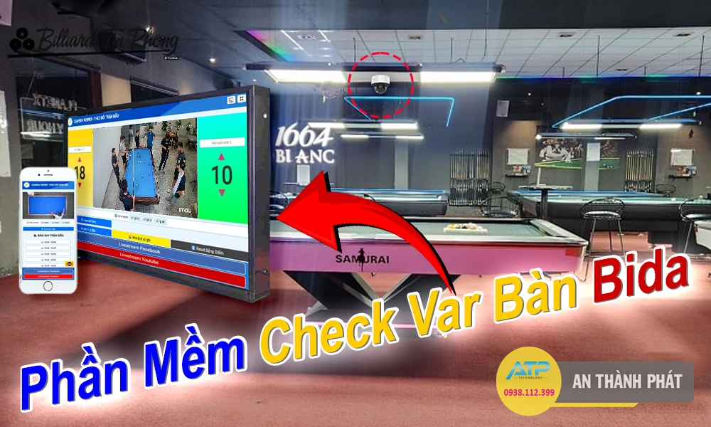 Phần Mềm Check Var Bàn Bida, Phần mềm check var trên bảng điểm, Phần mềm livestream checkvar bida, Camera check var bida, Phần mềm check var billiads,, Bảng điểm check var cho bida, phần mềm check var cho bida