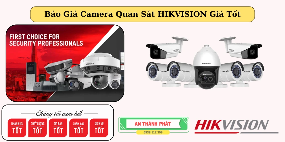 Báo  giá camera quan sát hikvision giá rẻ và cập nhật thông tin sản phẩm mới nhất