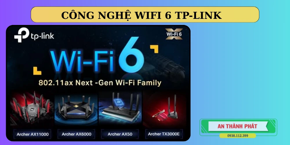 cong nghệ wifi 6 công nghệ mới chất lượng cao 