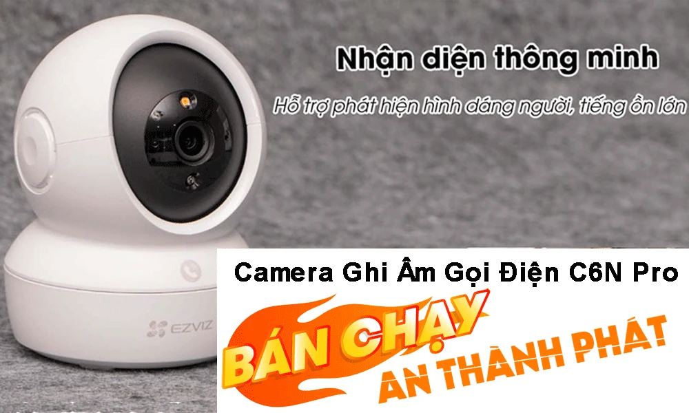 camera ghi âm gọi điện C6N pro