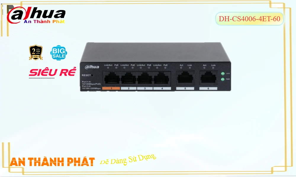 Dahua DH-CS4006-4ET-60  Switch Thiết bị nối mạng
