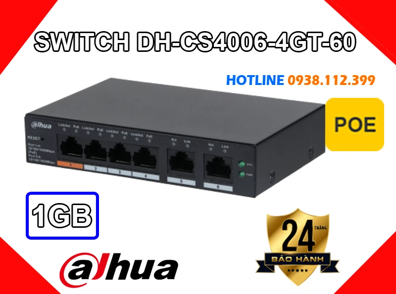 DH-CS4006-4GT-60,DH-CS4006-4GT-60 giá mới nhất,DH-CS4006-4GT-60 Chất Lượng,Giá Phân Phối ,Bán Sỉ DH-CS4006-4GT-60, switch DH-CS4006-4GT-60, switch chia dahua DH-CS4006-4GT-60,