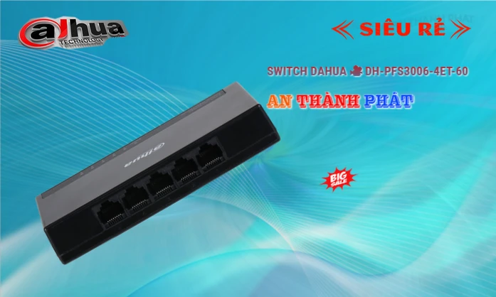 Switch chia mạng   Dahua DH-PFS3006-4ET-60