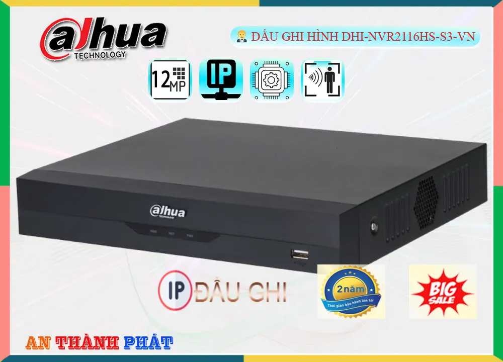 DHI-NVR2116HS-S3-VN Đầu Ghi Hình Dahua,thông số DHI-NVR2116HS-S3-VN,DHI-NVR2116HS-S3-VN Ip sắc nét  rẻ nhất,DHI NVR2116HS S3 VN,chức năng DHI-NVR2116HS-S3-VN,Giá giá sỉ DHI-NVR2116HS-S3-VN,DHI-NVR2116HS-S3-VN Chất Lượng,Bán Sỉ DHI-NVR2116HS-S3-VN,Giá Bán DHI-NVR2116HS-S3-VN,DHI-NVR2116HS-S3-VN chiết khấu cao,DHI-NVR2116HS-S3-VN Bán Giá Rẻ,DHI-NVR2116HS-S3-VN Tốt nhất,DHI-NVR2116HS-S3-VN Chiết khấu cao