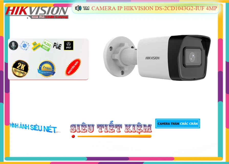 Camera Hikvision DS-2CD1043G2-IUF Tiết Kiệm Camera Hikvision DS-2CD1043G2-IUF Tiết Kiệm