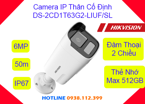 ,DS-2CD1T63G2-LIUF/SL Giá Khuyến Mãi,DS-2CD1T63G2-LIUF/SL Cấp Nguồn POE Chức năng chuyên dụng ban đêm có màu Giá Hấp Dẫn,DS-2CD1T63G2-LIUF/SL Chất lượng nhất,Nơi bán DS-2CD1T63G2-LIUF/SL,DS 2CD1T63G2 LIUF/SL,thông số DS-2CD1T63G2-LIUF/SL