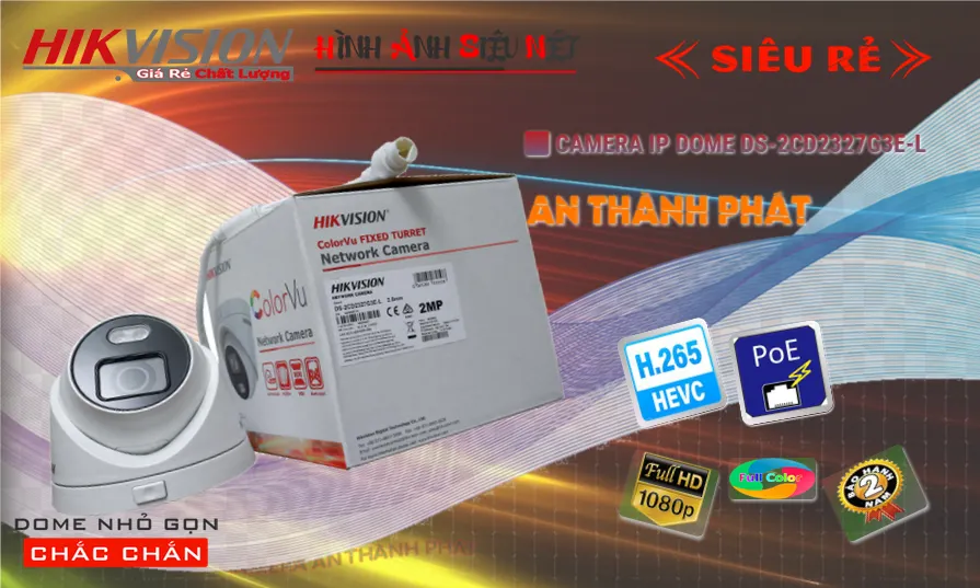 Camera  Hikvision Giá rẻ DS-2CD2327G3E-L
