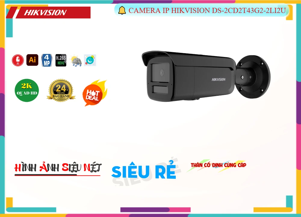 Hikvision DS-2CD2T43G2-2LI2U sắc nét Hikvision DS-2CD2T43G2-2LI2U sắc nét