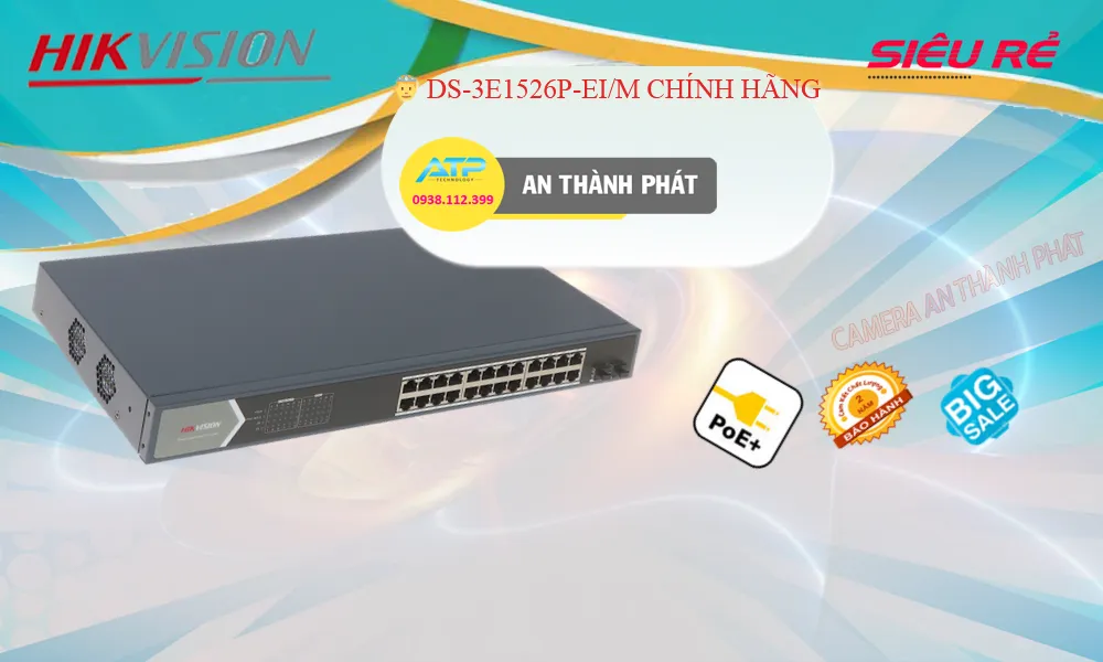 Switch Chia Mạng Hikvision DS-3E1526P-EI/M 24 port Switch Chia Mạng Hikvision DS-3E1526P-EI/M 24 port