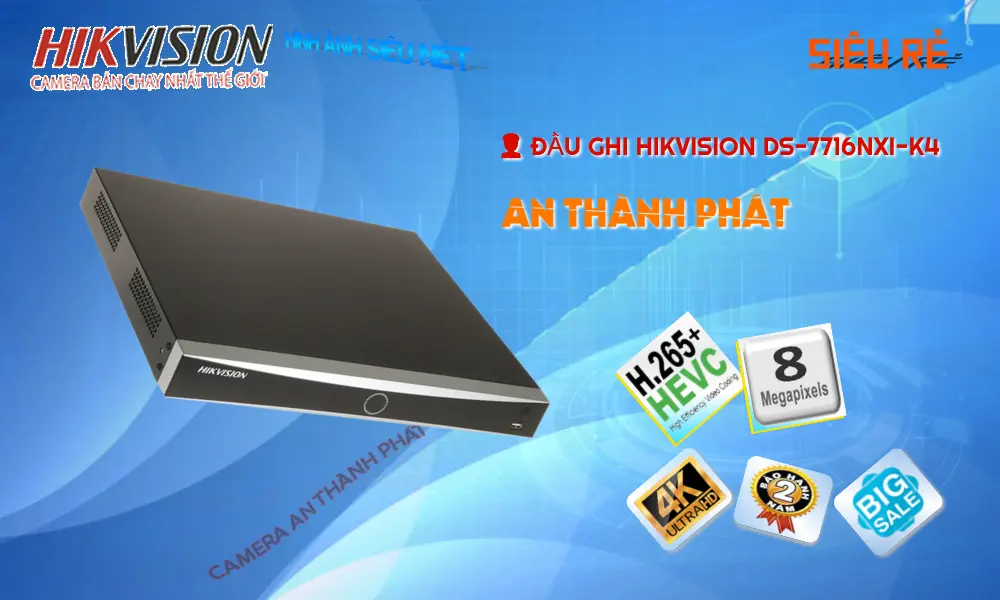 DS-7716NXI-K4Thiết Bị Ghi Hình Công Nghệ Mới Hikvision DS-7716NXI-K4Thiết Bị Ghi Hình Công Nghệ Mới Hikvision