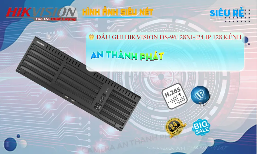 Đầu Ghi DS-96128NI-I24 Giá rẻ Đầu Ghi DS-96128NI-I24 Giá rẻ