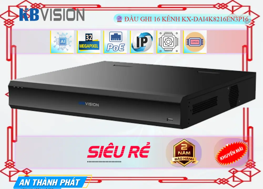 KX-DAi4K8216EN3P16 Đầu Ghi Hình Kbvision,giá kỹ thuật KX-DAi4K8216EN3P16,Giá buôn KX-DAi4K8216EN3P16, Bán Lỗ,KX-DAi4K8216EN3P16 nơi bán rẻ nhất,Giá Bán KX-DAi4K8216EN3P16,Địa Chỉ Bán KX-DAi4K8216EN3P16,thông số KX-DAi4K8216EN3P16, giá mới nhất,KX-DAi4K8216EN3P16 Giá hấp dẫn,KX-DAi4K8216EN3P16 rẻ nhất,công nghê KX-DAi4K8216EN3P16,KX-DAi4K8216EN3P16 Giá rẻ nhất,KX-DAi4K8216EN3P16 bán uy tín,sale KX-DAi4K8216EN3P16