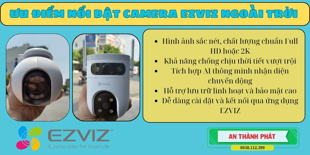 ưu điểm nổi bật camera ezviz ngoài trời chất lượng cao 