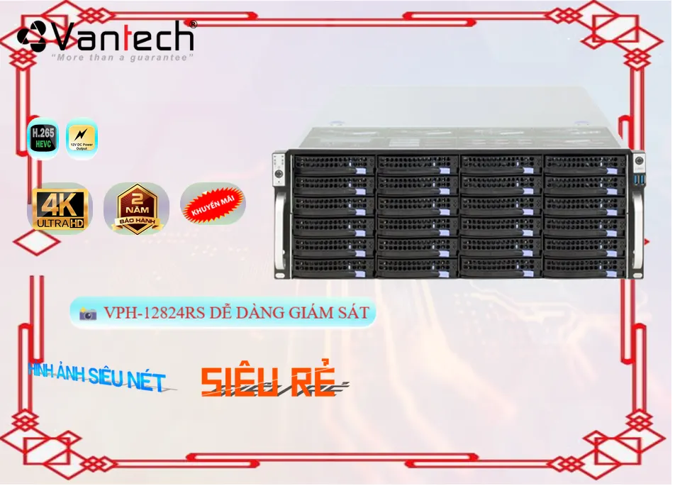 VPH-12824RS Đầu ghi Camera VanTech Tiết Kiệm VPH-12824RS Đầu ghi Camera VanTech Tiết Kiệm