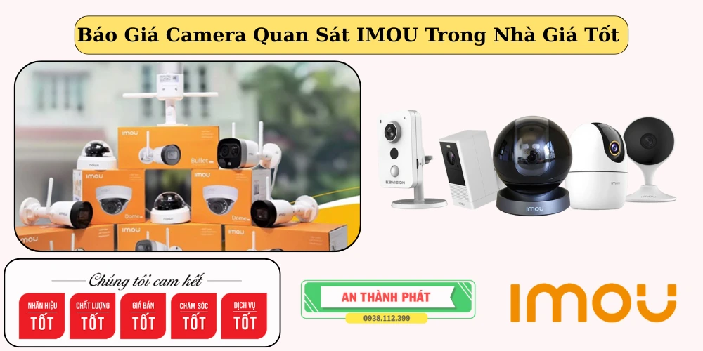 báo giá camera imou wifi công nghệ mới với giá rẻ và tốt nhất 