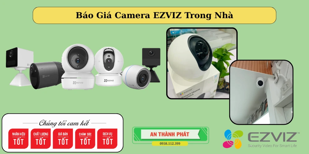 báo giá camera ezviz trong nhà chất lượng cao 