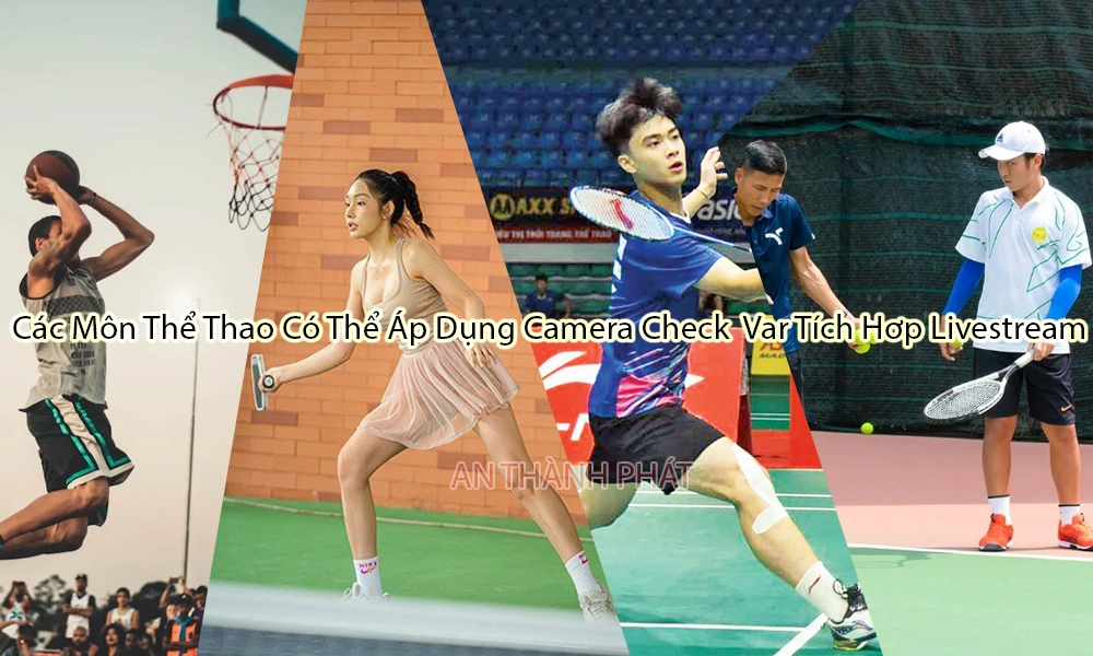 các môn thể thao có thể áp dụng