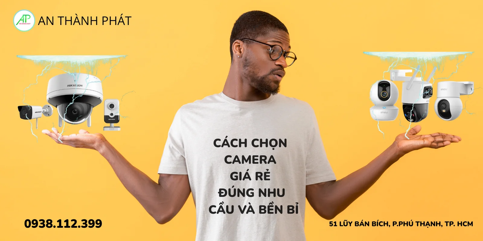 cách chọn camera rẻ đúng nhu cầu