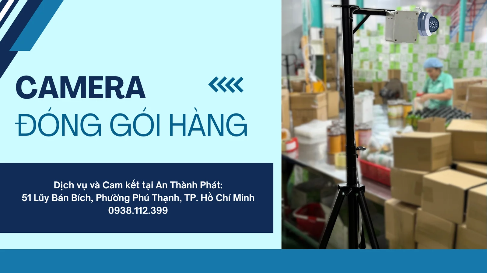 camera đóng gói đơn hàng 