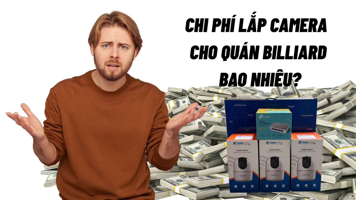 chi phí lắp camera quán bida