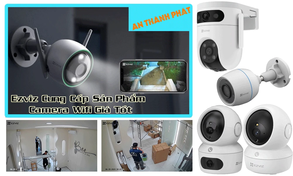 ezviz cung cấp sản phẩm camera wifi giá tốt
