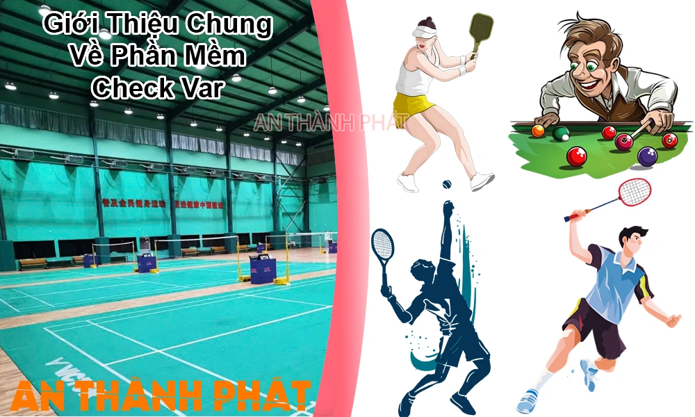 giới thiệu chung về phần mềm check var