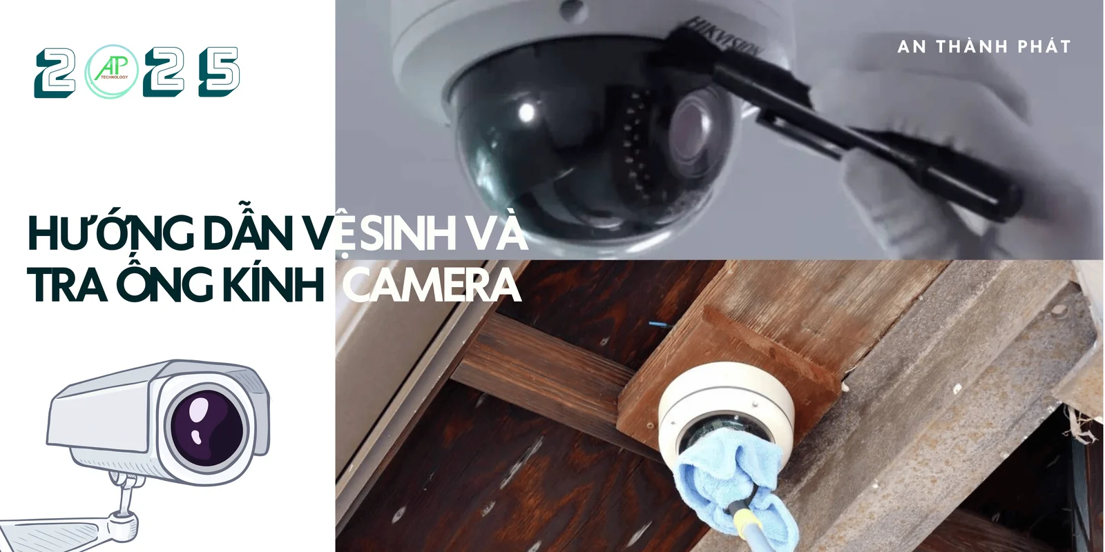 hướng dẫn vệ sinh camera