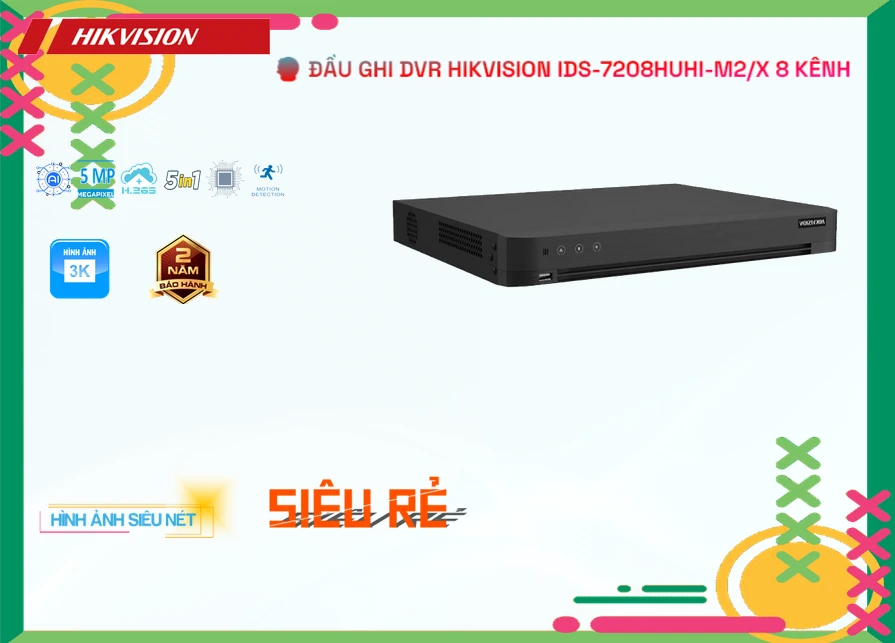 Đầu Ghi Hình DVR iDS-7208HUHI-M2/X 8 Kênh Đầu Ghi Hình DVR iDS-7208HUHI-M2/X 8 Kênh