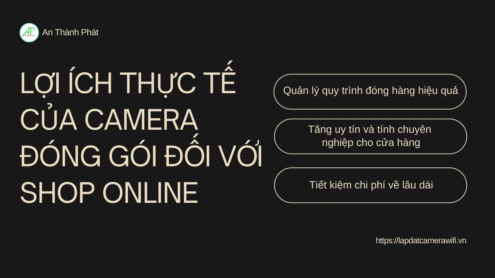 lợi ích của camera đóng hàng