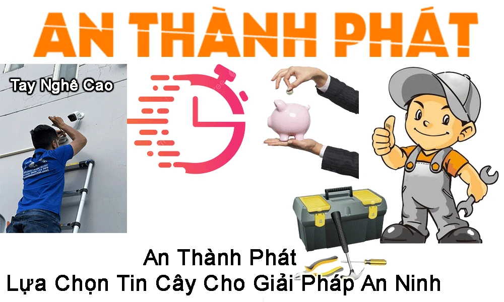 tại sao nên chọn an thành phát để sửa camera