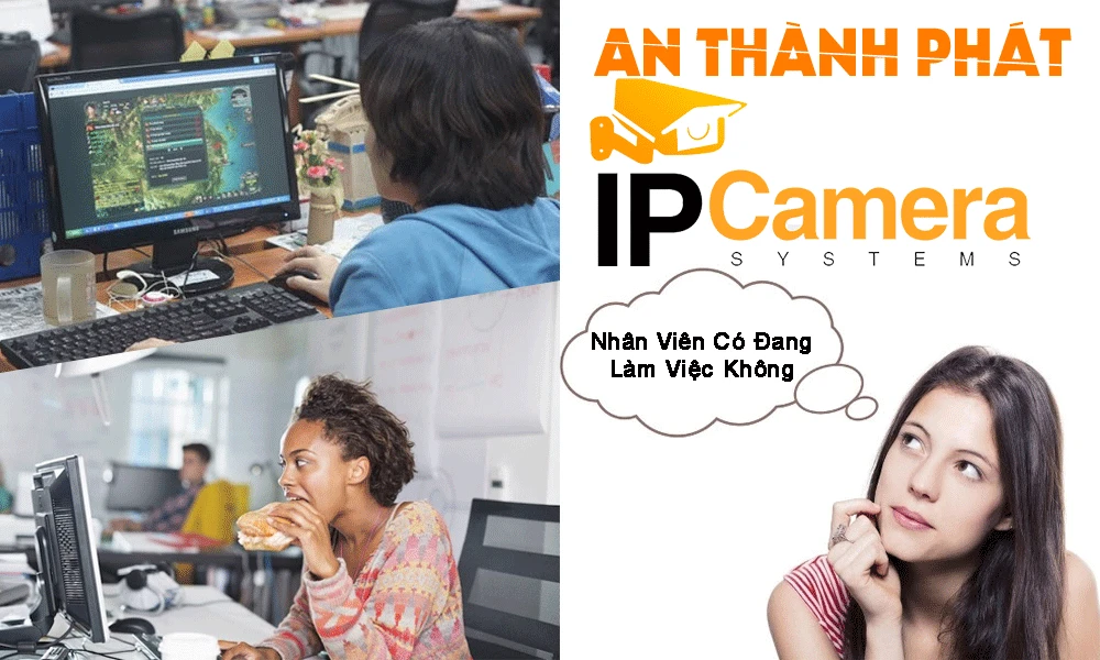 tại sao nên lắp camera giám sát nhân viên làm việc