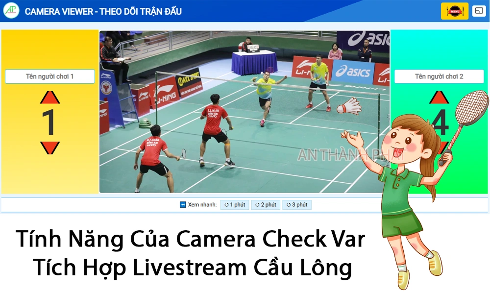 tính năng của camera check var tích hợp livestream cầu lông