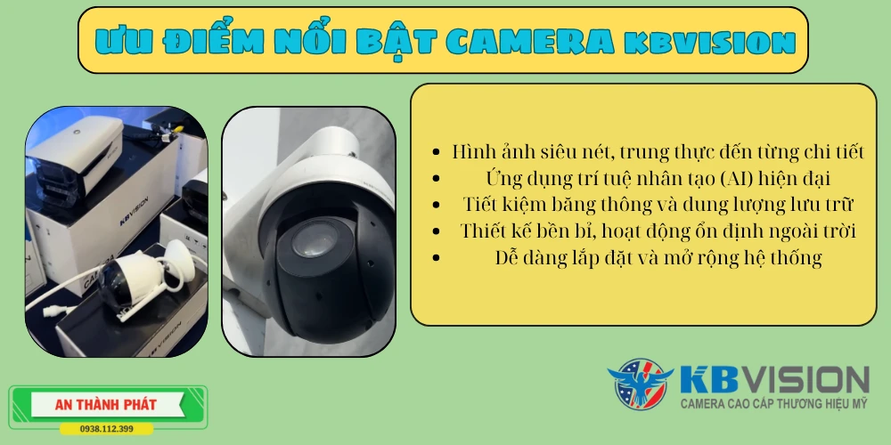 ưu điểm camera quan sát kbvision công nghệ tích hợp cho mọi gia đình 