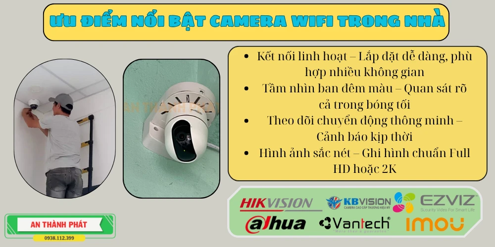 ưu điểm camera quan sát wifi trong nhà 