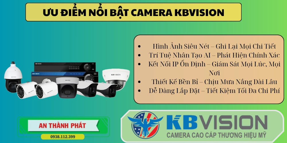 ưu điểm nổi bật camera kbivision