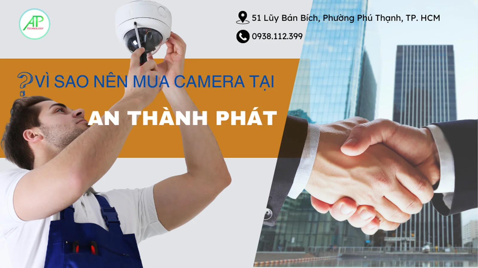 vì sao chọn mua camera tại An Thành Phát